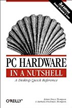 PC Hardware in a Nutshell
