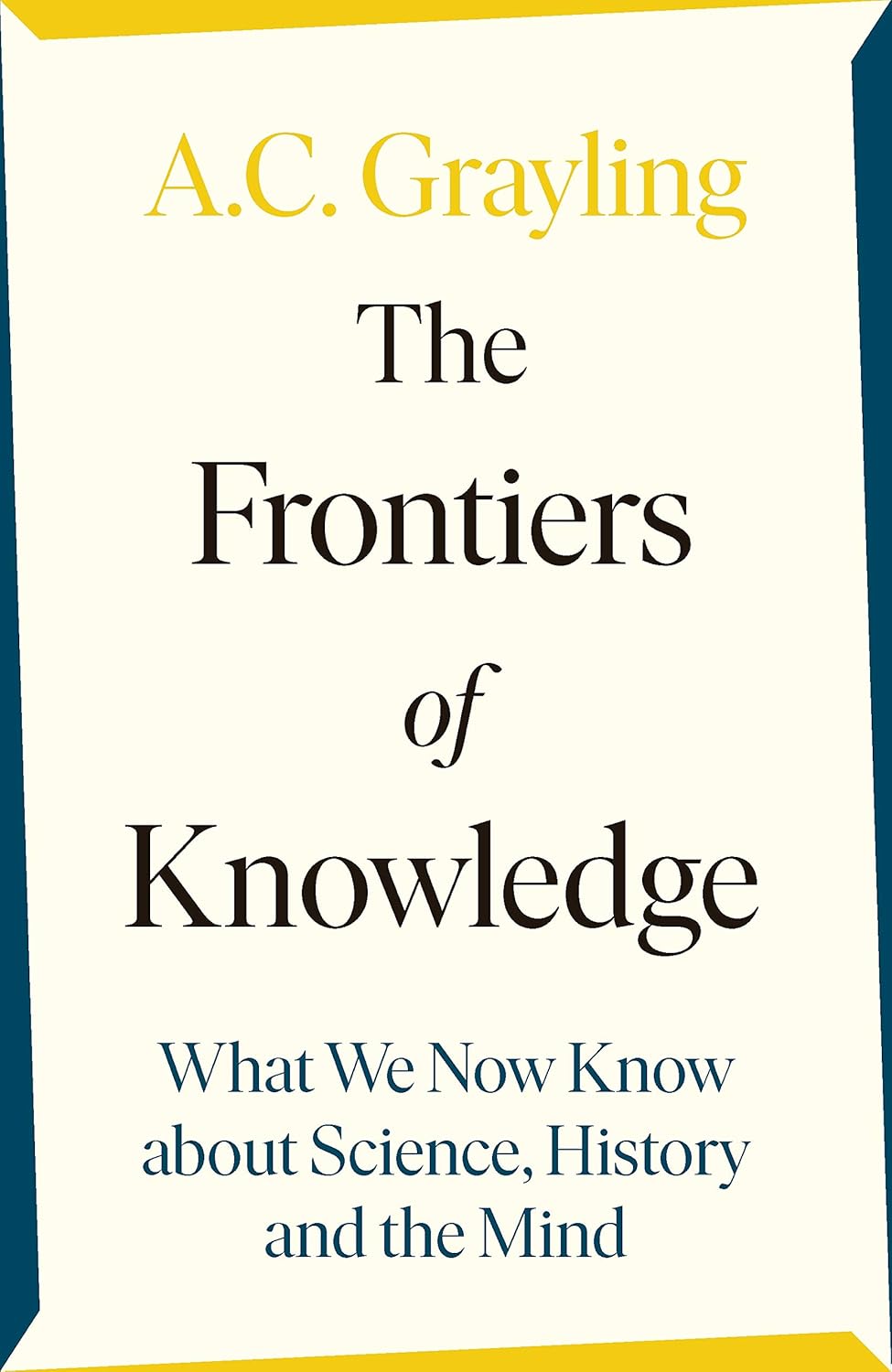 the frontiers of knowledge - paperback edition