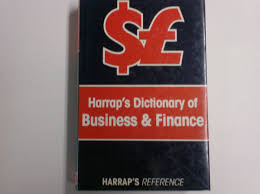 Harrap's Dictionary of Business and Finance
