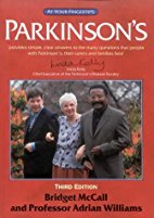 Parkinson's: 'at Your Fingertips'. 3rd Edition
