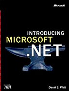 Introducing Microsoft .NET . 3rd Edition
