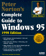 Peter Norton's Complete Guide to Windows 95. 1998
Edition
