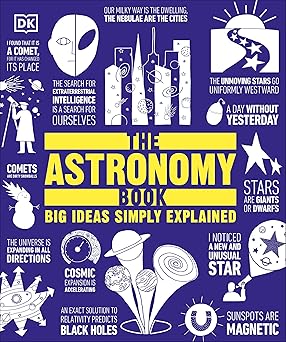 the astronomy book (dk big ideas)