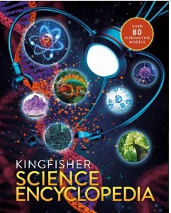 the kingfisher science encyclopedia