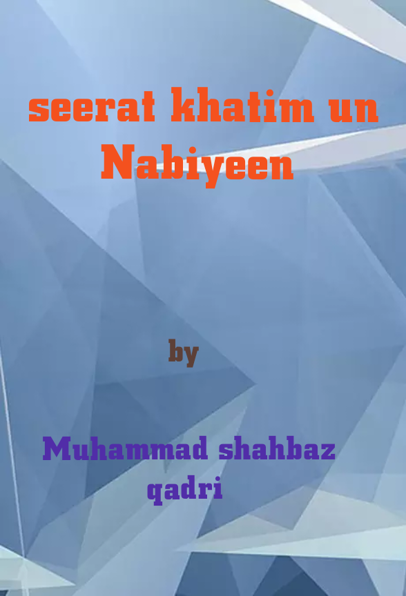 seerat khatim un nabiyeen 3