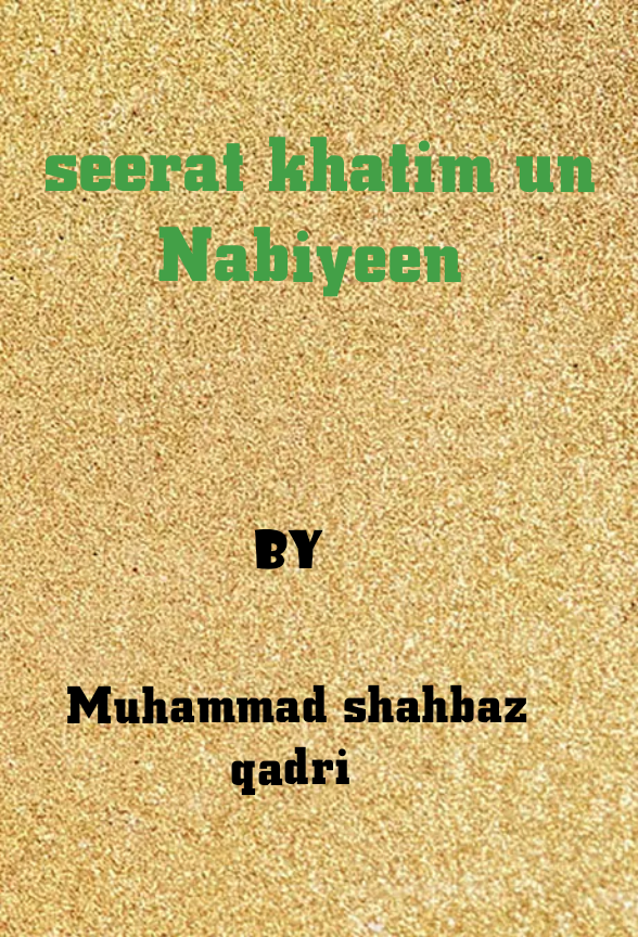 seerat khatim un nabiyeen 4
