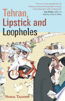 Tehran, Lipstick and Loopholes
