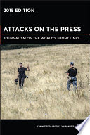 Attacks on the Press
