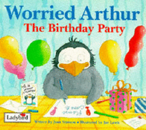 Worried Arthur: The Birthday Party
