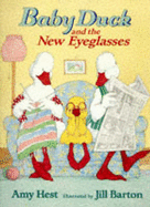 Baby Duck and the new eyeglasses
