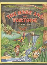 The Hare & the Tortoise, and Other Stories
