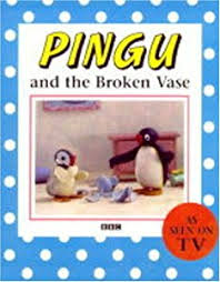 Pingu and the Broken Vase
