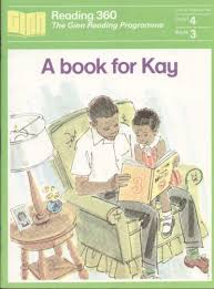 Reading 360: Level 4 : A Book For Kay 

