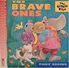 The Brave Ones
