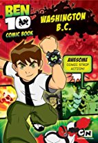 Ben 10 Comic Book: Washington B.C.
