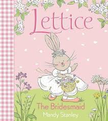 Lettice: The Bridesmaid
