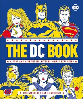 the dc book: a vast and vibrant multiverse simply explained