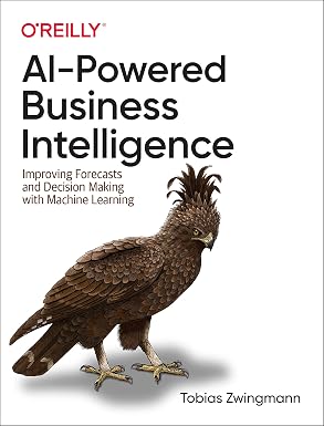 ai-powered business intelligence: improving forecasts and decision making with machine learning