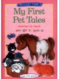My First Pet Tales Stories yo Read 
