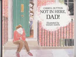 Not in Here Dad
