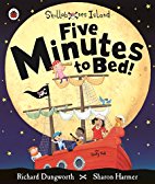 Five Minutes to Bed! 
