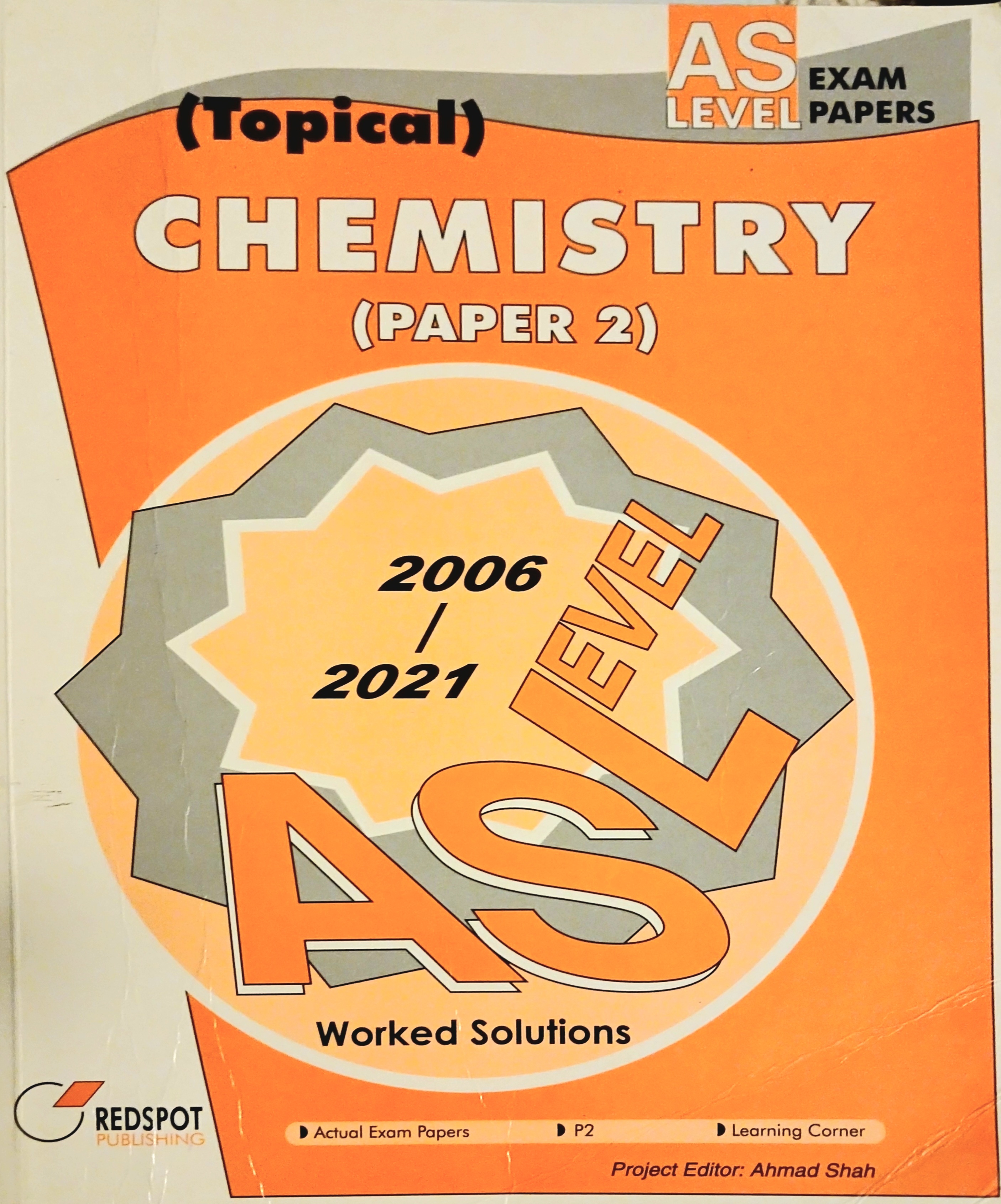 redspot as level chemistry (paper 2) topical worked solutions (2006-2021)
