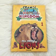 All About Lions : My Animal Kingdom -1
