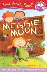 Meggie Moon ( Ready Steady Read )
