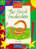 New Reading 360 Plays : The Great Snakeskin
