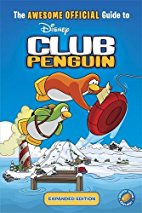 The Awesome Official Guide to Club Penguin:
Expanded Edition

