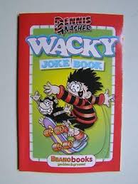 Dennis & Gnasher Wacky Joke Book
