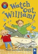 Watch Out, William!

