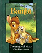 "Bambi" : The Magical Movie Storybook 
