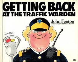 Getting Back at the Traffic Warden
