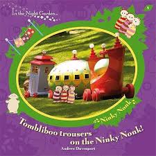 Tombliboo Trousers on the Ninky Nonk ( In theNight
Garden )

