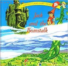 Jack and the Beanstalk ( Fantasy Land Fairy Tales)
