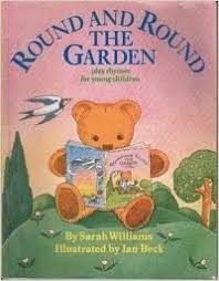 Round and Round the Garden
