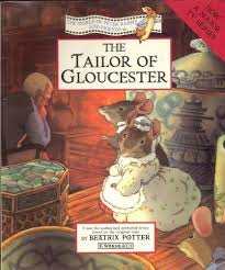 The Tailor of Gloucester
