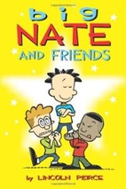 Big Nate and Friends

