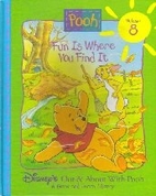 Pooh : Fun is where you find it Vol. 8
