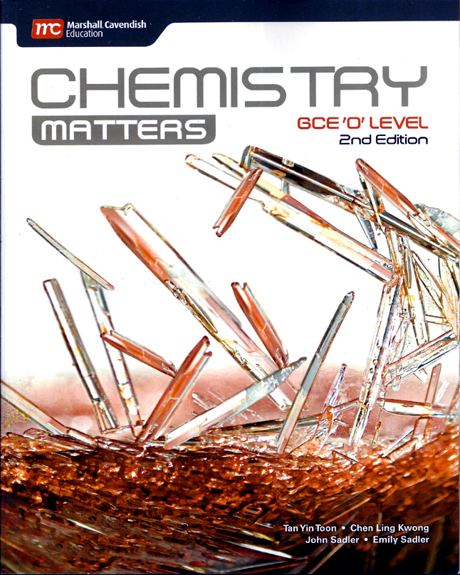Chemistry Matters GCE O Level 2nd Edition

