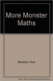 More Monster Maths
