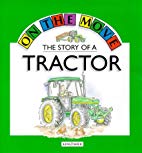 The Story of a Tractor
