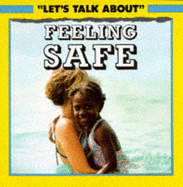 Feeling Safe
