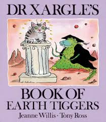 Dr Xargle's Book of Earth Tiggers
