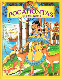 Pochahontas : The True Story
