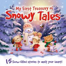 My First Treasury of Snowy Tales

