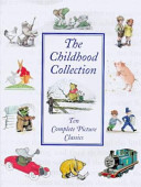The Childhood Collection : Ten Complete Picture
Classics
