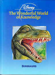 Dinosaurs (The Wonderful World of Knowledge)
