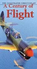 the illustrated directory of a century of flight